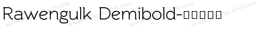 Rawengulk Demibold字体转换